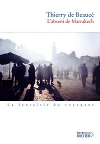 Marrakech photo Absent de Marrakech